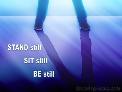 Stand Still, Sit Still, Be Still (devotional)01-24 (blue)